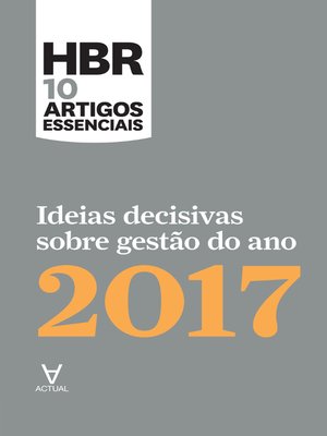cover image of Ideias decisivas sobre gestão do ano 2017